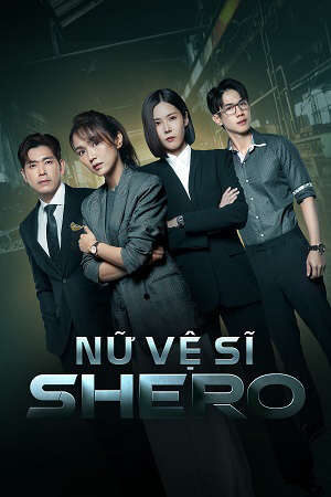 Xem phim Nữ Vệ Sĩ ( 1)  - Shero (Season 1) (2023)