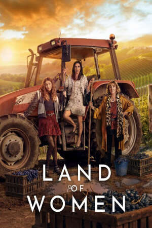 Xem phim Vùng Đất Của Phụ Nữ  - Land of Women (2024)