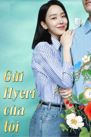 Xem phim Gửi Hyeri của Tôi  - Dear Hyeri (2024)