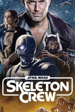 Xem phim Star Wars Skeleton Crew  - Star Wars Skeleton Crew (2024)