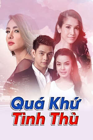 Xem phim Quá Khứ Tình Thù  - Buang Rak Salak Kaen (2016)