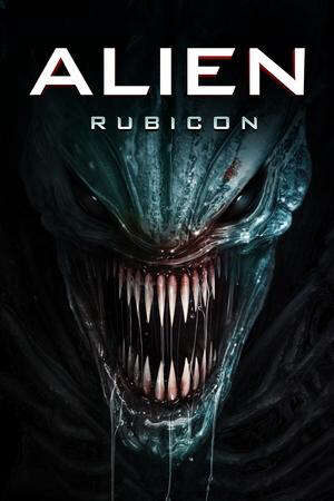 Xem phim Quái Vật Ngoài Hành Tinh Ranh Giới  - Alien Rubicon (2024)