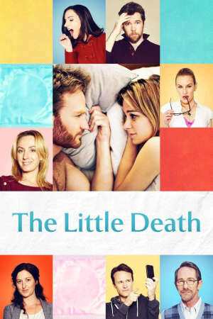 Xem phim Rắc Rối Ngọt Ngào (2014)  - The Little Death (2014)