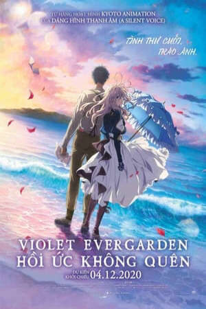 Xem phim Violet Evergarden Hồi Ức Không Quên  - Violet Evergarden The Movie (2020)